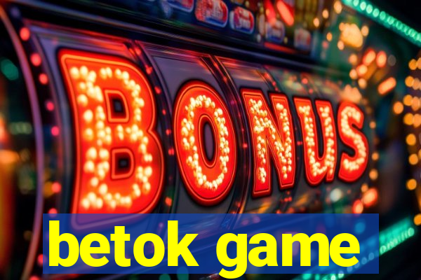 betok game